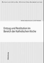 Entzug und Restitution im Bereich der katholischen Kirche